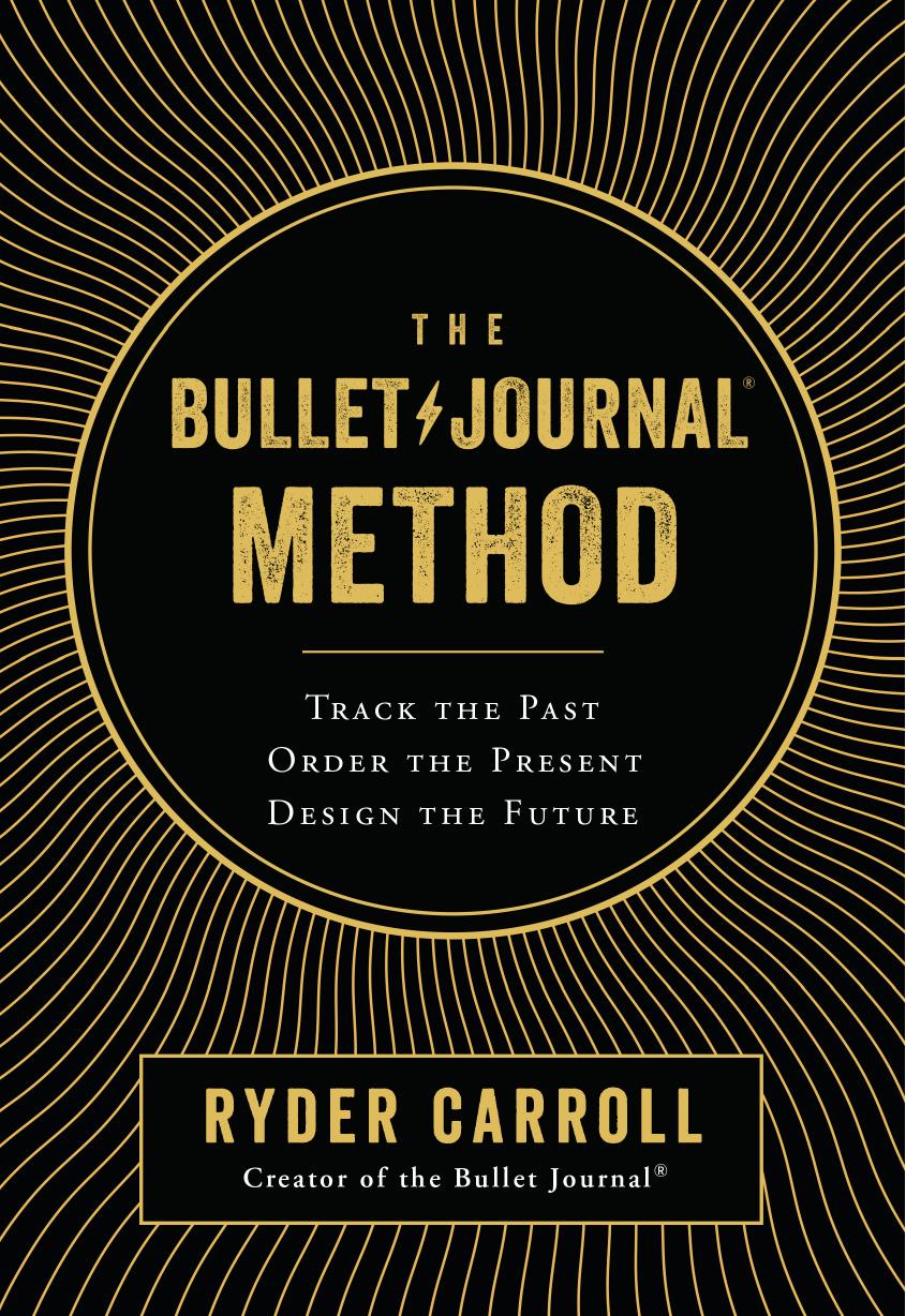 The Bullet Journal Method (Kap. 1 + 2)
