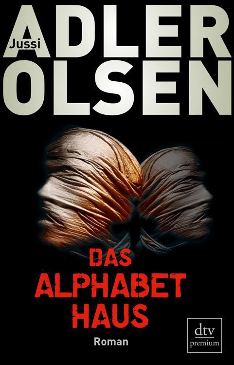 Das Alphabethaus: Roman