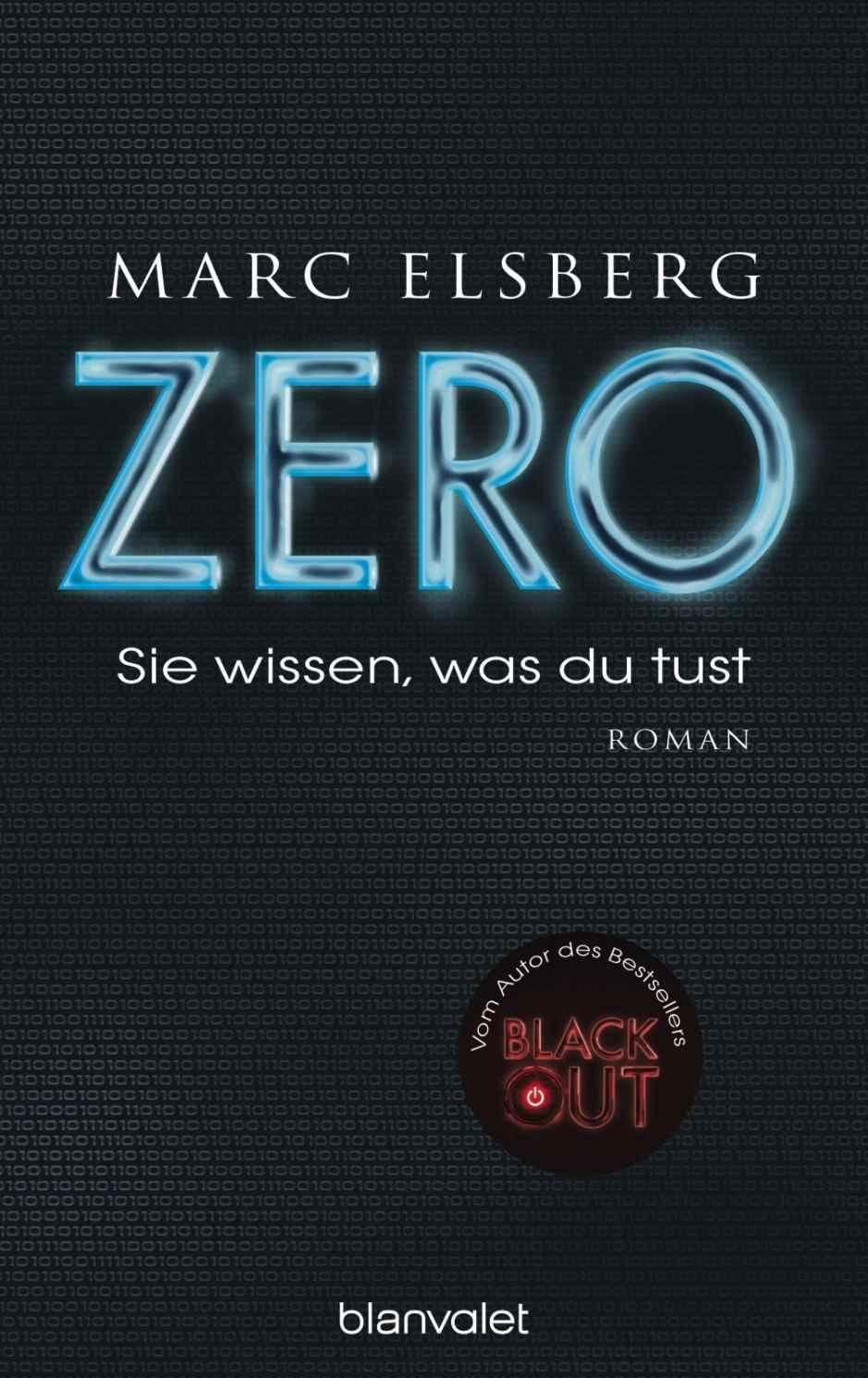 ZERO - Sie wissen, was du tust: Roman