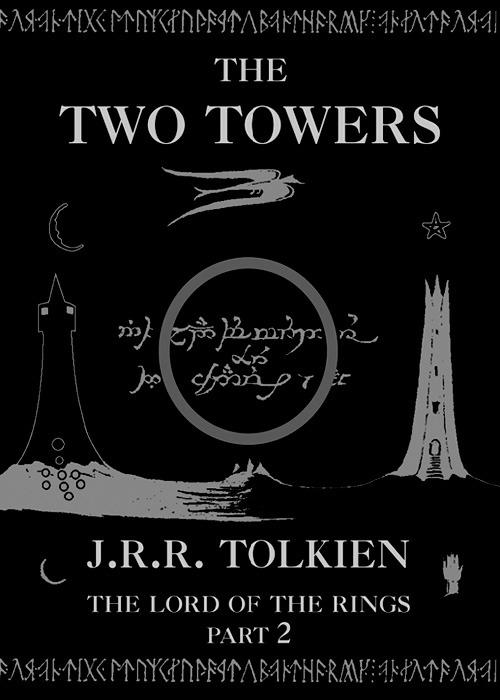 The Two Towers (The Lord of the Rings, Book 2)